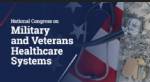 National Congress on Military and Veterans Healthcare Systems