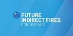 Future Indirect Fires Conference 2024