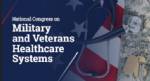 National Congress on Next Generation Military and Veterans Healthcare Systems 2024