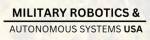 Military Robotics and Autonomous Systems USA Conference 2025