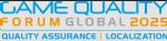 Game Quality Forum Global 2025
