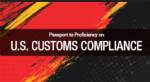 Passport to U.S. Customs Compliance
